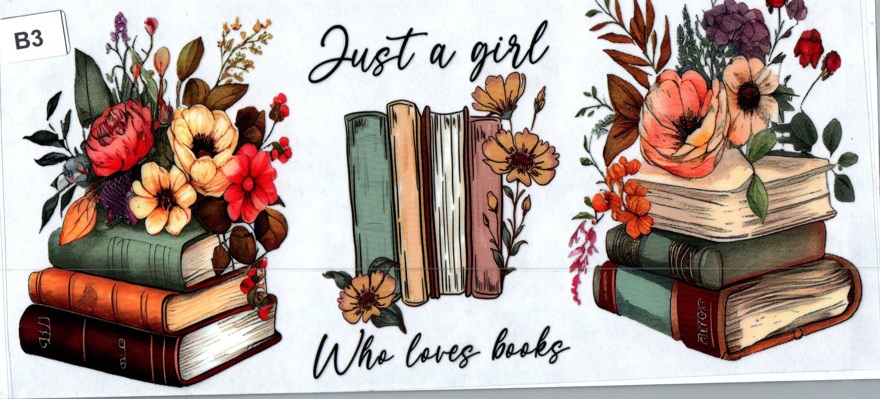 B3 Just a Girl who loves books