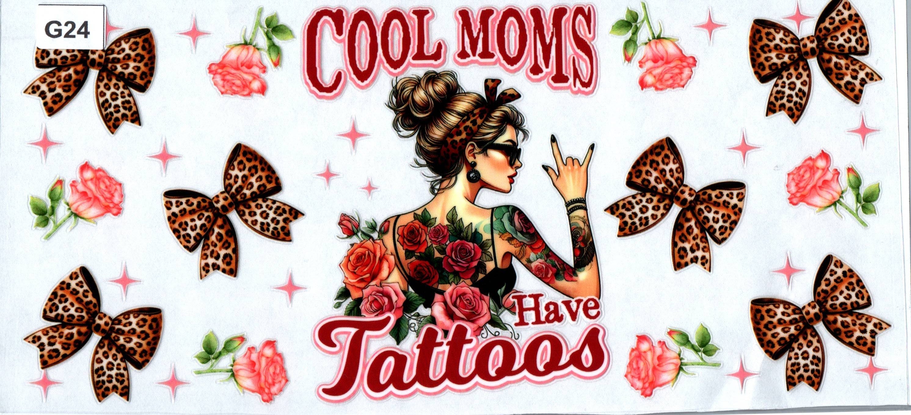 G24 Cool Moms have Tattoos