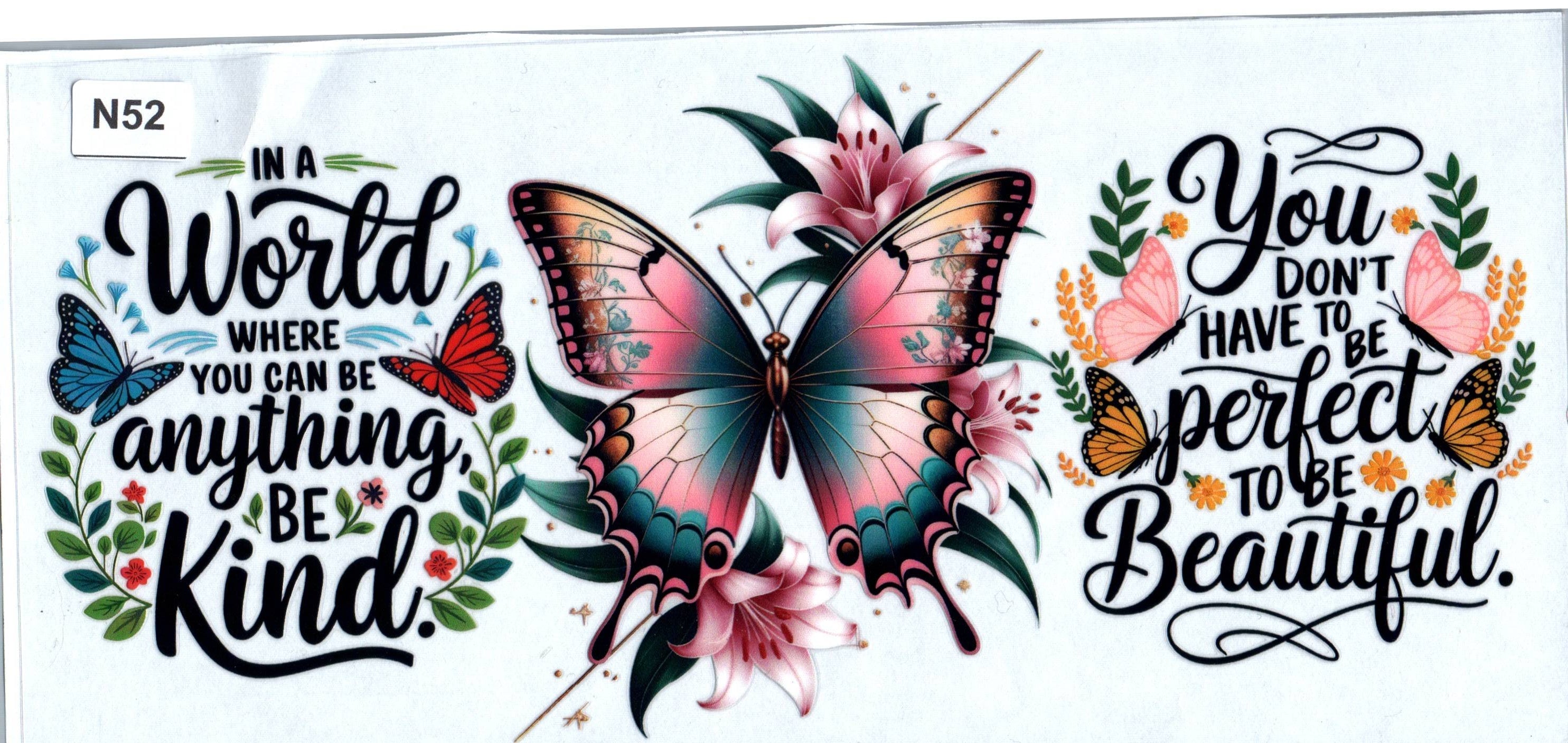 N52 You Don't Have To Be Perfect To Be Beautiful