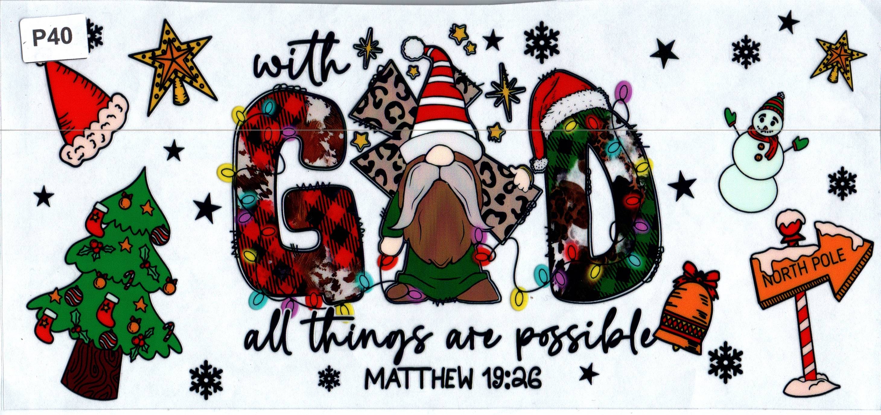 P40 With God all things are Possible